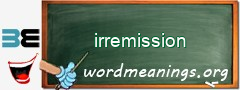WordMeaning blackboard for irremission